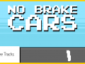 No Brake Cars
