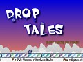 Drop Tales