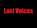 Last Voices