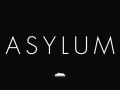 Asylum ( University Project)