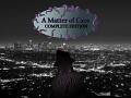 A Matter of Caos: Complete Edition