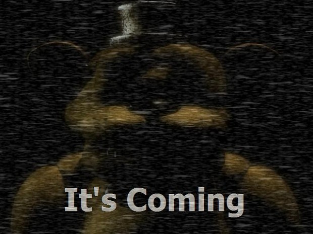 It's Coming