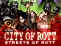 City of Rott: Streets of Rott