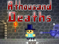 A thousand Deaths
