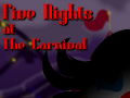 Five Nights at The Carnival