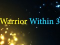 Warrior Within 3