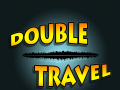 Double Travel