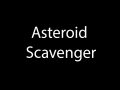 Asteroid Scavenger