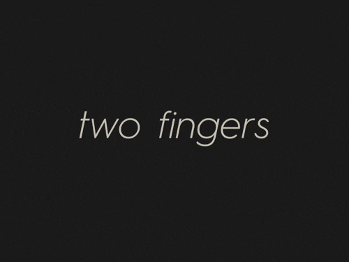 Two fingers