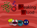 Breaking Blood