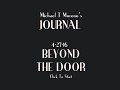 Journal:BEYOND THE DOOR