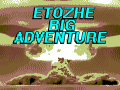 Etozhe Big Adventure