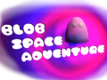 Blob Space Adventure