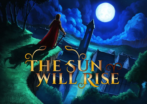 The Sun Will Rise Title Screen