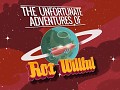 The Unfortunate Adventures of Rox Willful