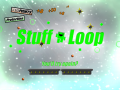 Stuff Loop