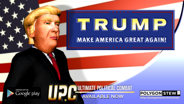 Trump - UPC Ultimate Political Combat