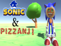 Sonic and Pizzanji