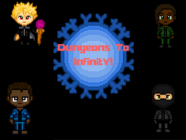Dungeons To Infinity 1
