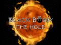 Black Bobby The Hole