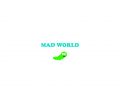 MAD WORLD
