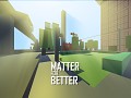 Matter For Better