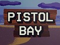 Pistol Bay