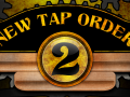 New Tap Order 2