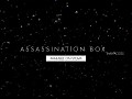 ASSASSINATION BOX
