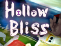 Hollow Bliss