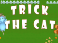 Trick The Cat