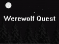 Werewolf Quest