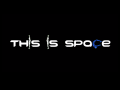 This is Space