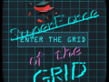 SuperForce of the Grid
