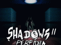 Shadows 2: Perfidia