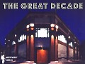 The Great Decade