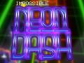 Impossible Neon Dash