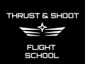 Thrust & Shoot: Flight School