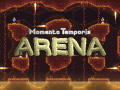 Momento Temporis: Arena