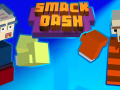 Smack Dash