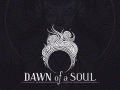Dawn of a Soul