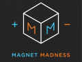 Magnet Madness