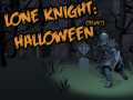 Lone Knight: Halloween Demo