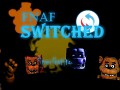 Fnaf Switched (Beta)