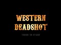 Western Deadshot