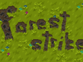 Forest Strike