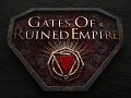 Gates Of a Ruined Empire