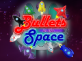 Bullets in the Space