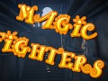 Magic Fighters