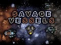 Savage Vessels